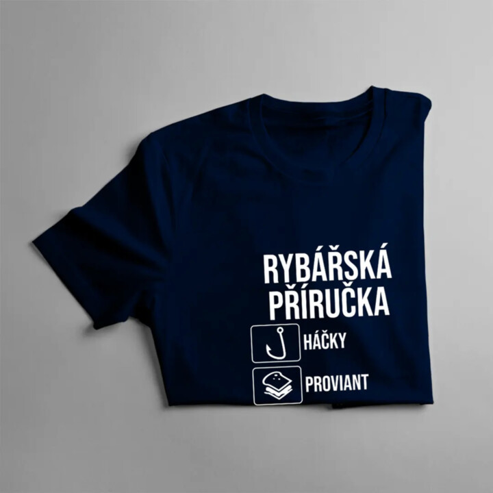 Rybářská příručka - háčky, proviant, manželka u kadeřníka - pánské tričko s potiskem