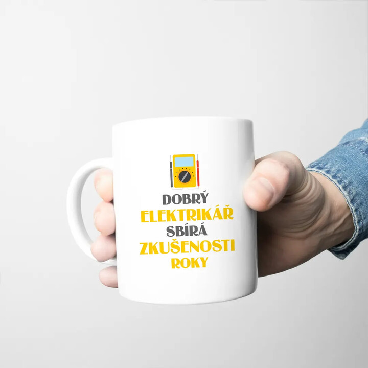 Dobrý elektrikář sbírá zkušenosti roky - hrnek s potiskem