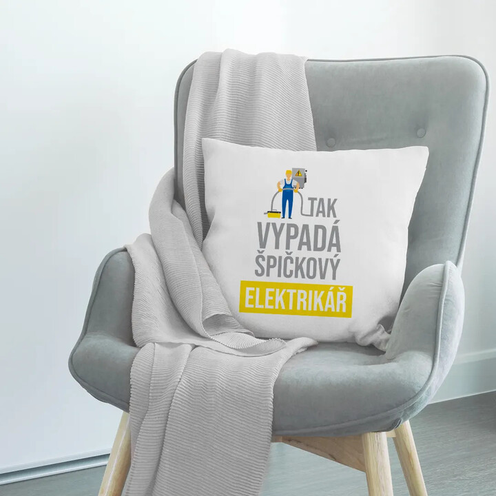 Tak vypadá špičkový elektrikář - polštář s potiskem