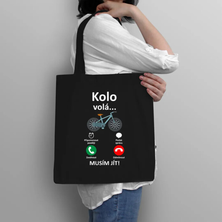 Kolo volá - musím jít - taška s potiskem