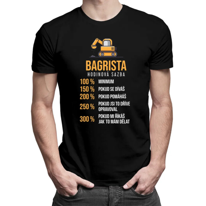 Bagrista hodinová sazba - procenta - pánské tričko s potiskem
