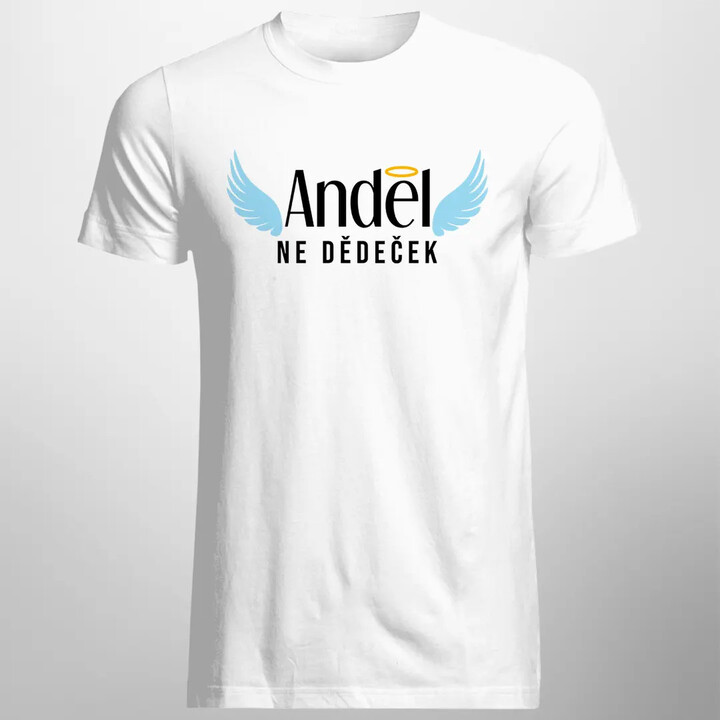 Anděl, ne dědeček - pánské tričko s potiskem