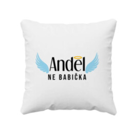 Anděl, ne babička - polštář s potiskem