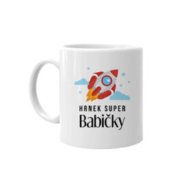 Hrnek super babičky - hrnek s potiskem