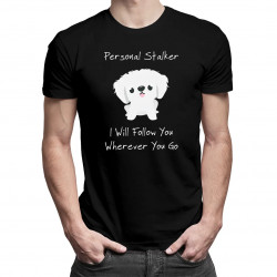 Personal stalker - pánské tričko s potiskem