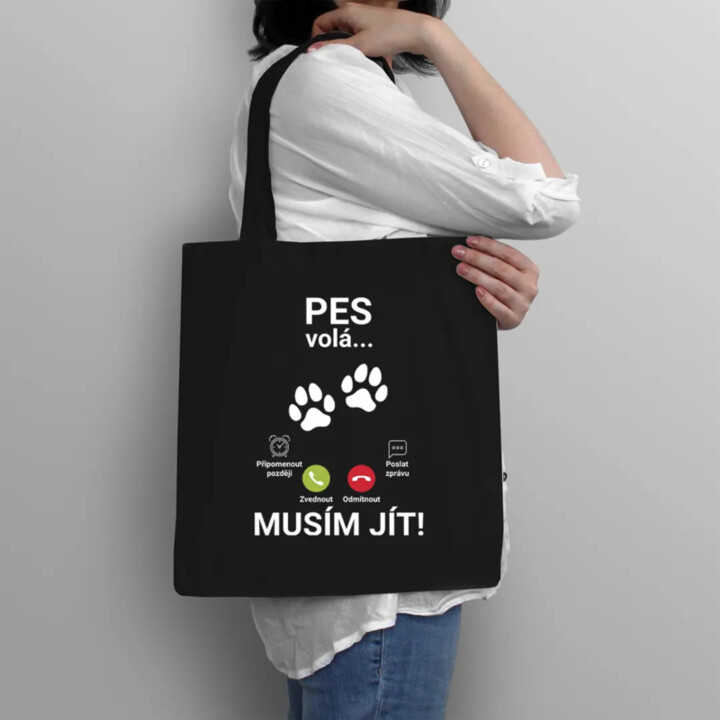 Pes volá - musím jít - taška s potiskem