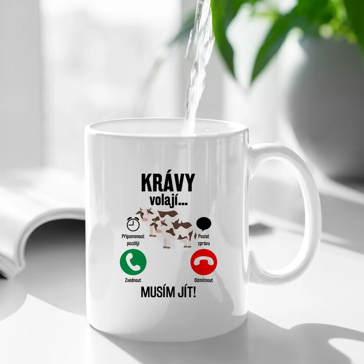 Krávy volají, musím jít - hrnek s potiskem
