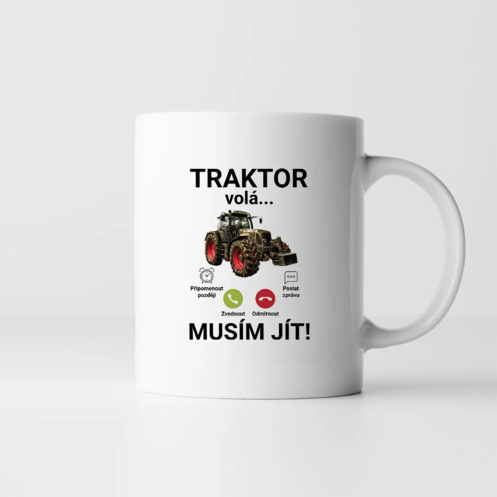 Traktor volá - musím jít - hrnek s potiskem