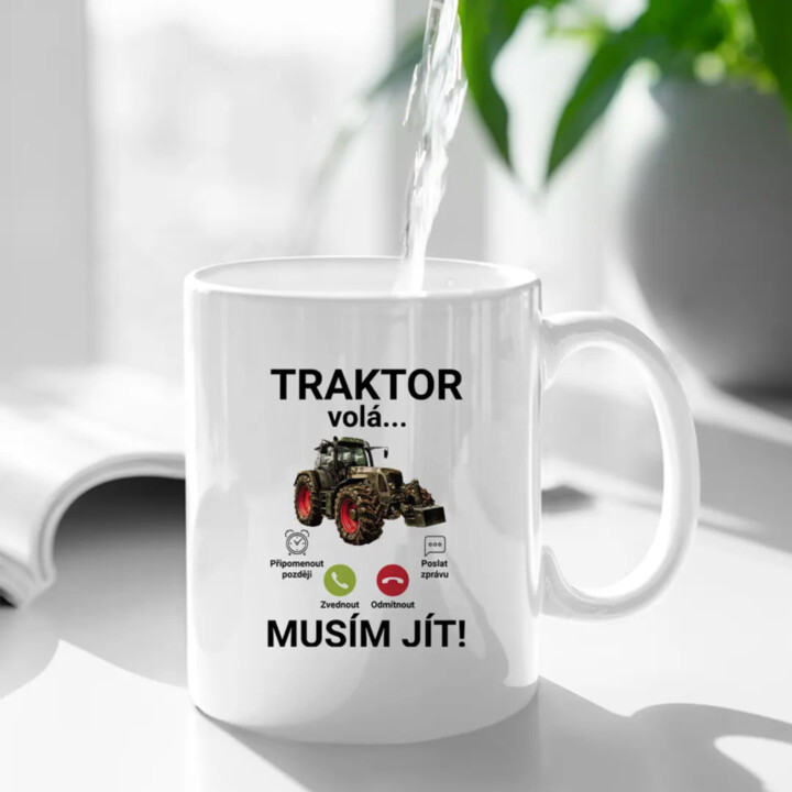 Traktor volá - musím jít - hrnek s potiskem