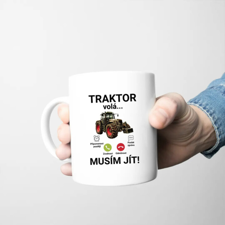 Traktor volá - musím jít - hrnek s potiskem