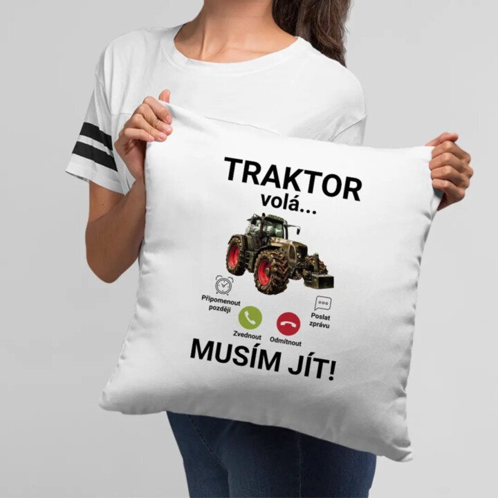 Traktor volá - musím jít - polštář s potiskem