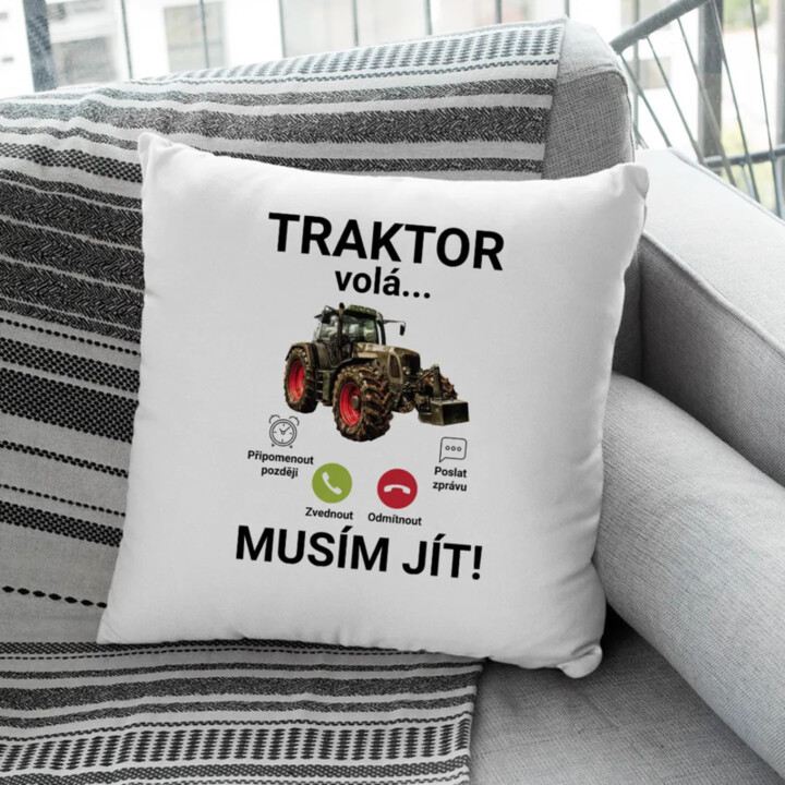 Traktor volá - musím jít - polštář s potiskem