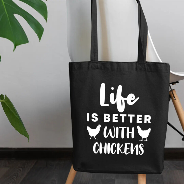 Life is better with chickens - taška s potiskem