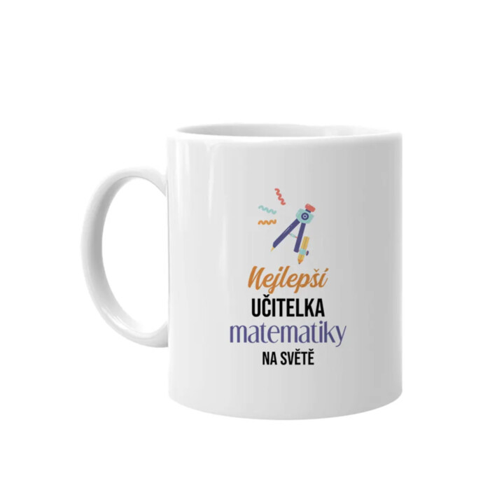 Nejlepší učitelka matematiky na světě - hrnek s potiskem