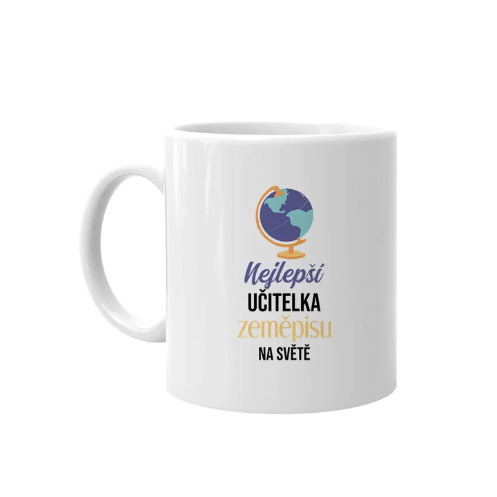 Nejlepší učitelka zeměpisu na světě - hrnek s potiskem