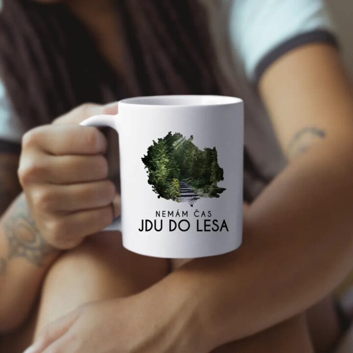 Nemám čas, jdu do lesa - hrnek s potiskem