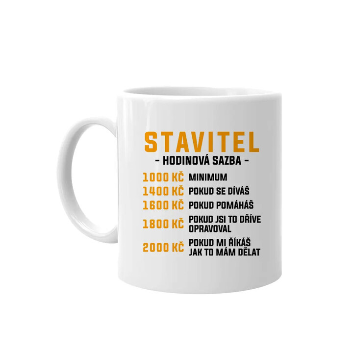 Stavitel - hodinová sazba - hrnek s potiskem