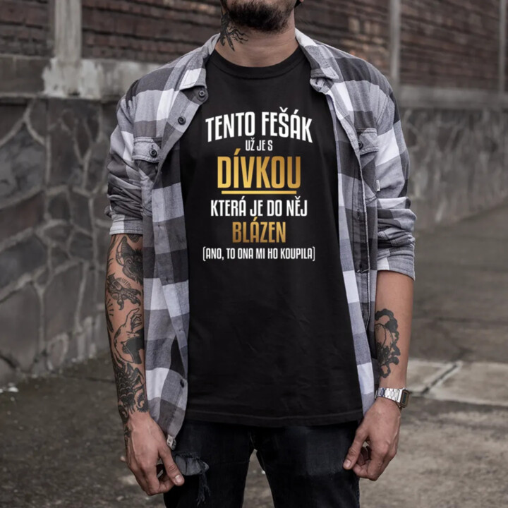 Tento fešák už je s dívkou - pánské tričko s potiskem
