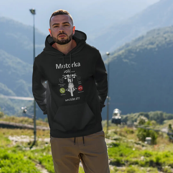 Motorka volá, musím jít - pánská mikina s potiskem