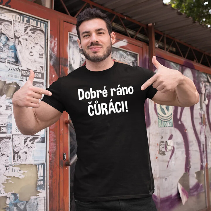 Dobré ráno čůráci - pánské tričko s potiskem