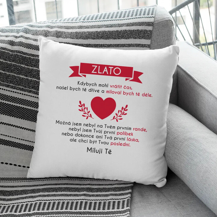 Zlato - kdybych mohl vrátit čas - polštář s potiskem
