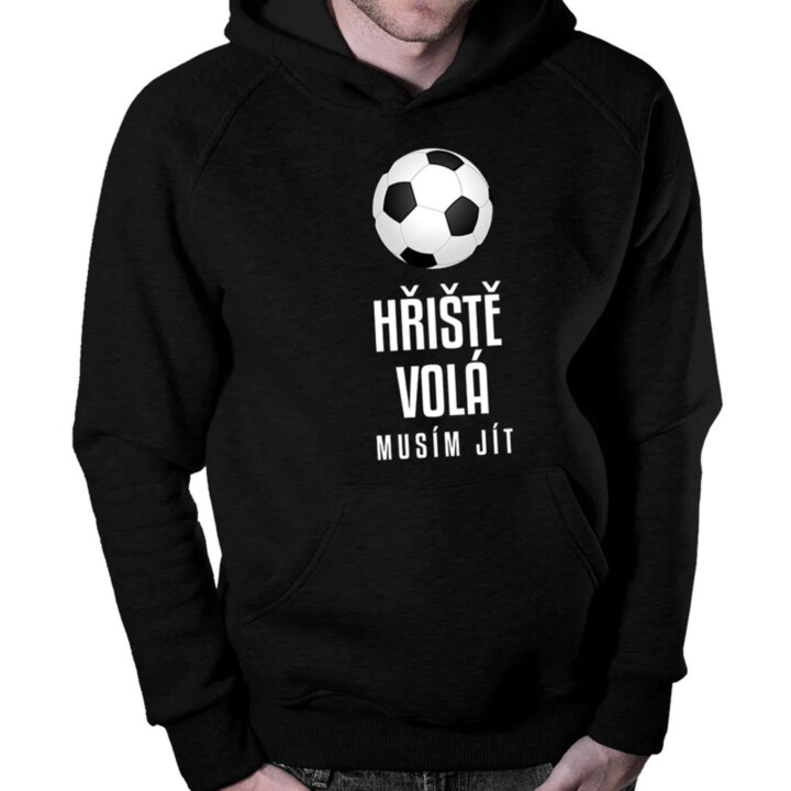 Hřiště volá - musím jít - pánská mikina s potiskem