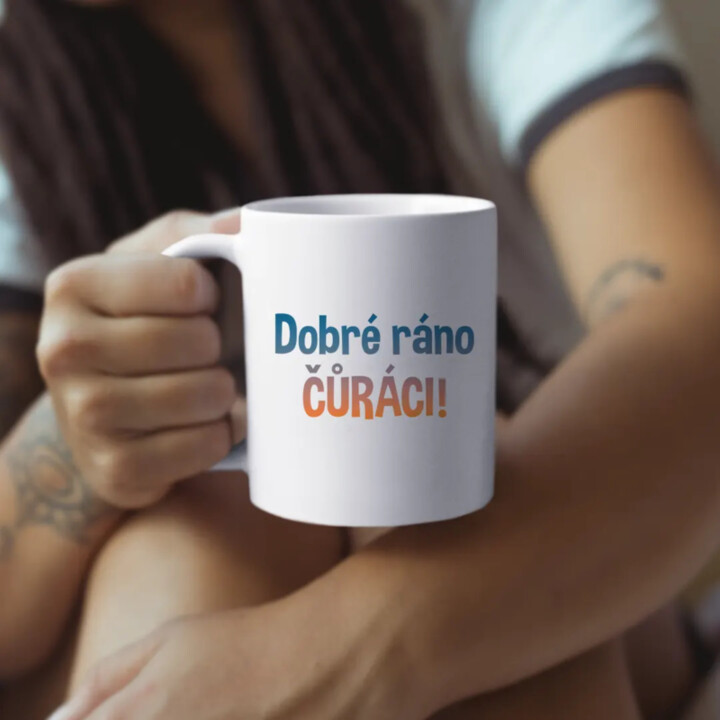 Dobré ráno čůráci - hrnek s potiskem