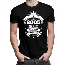 2005 Narození legendy 18 let - pánské tričko s potiskem