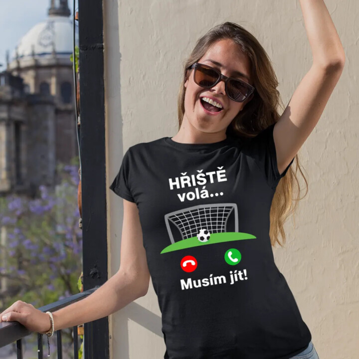 Hřiště volá... musím jít! v.2 - dámské tričko s potiskem