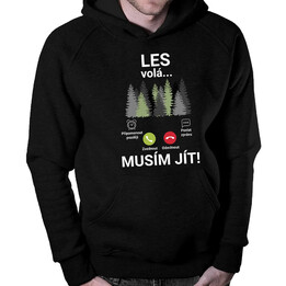 Les volá - musím jít - pánská mikina s potiskem