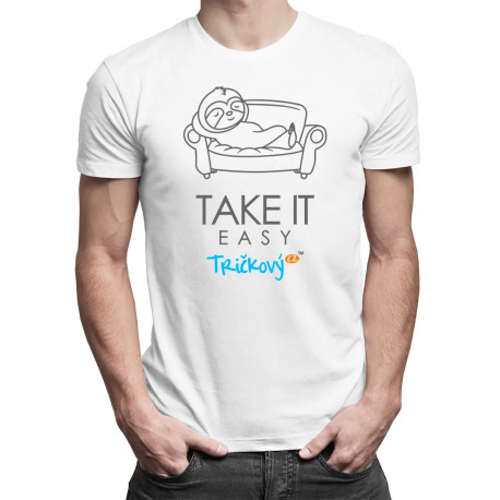 Take it easy - pánské tričko s potiskem
