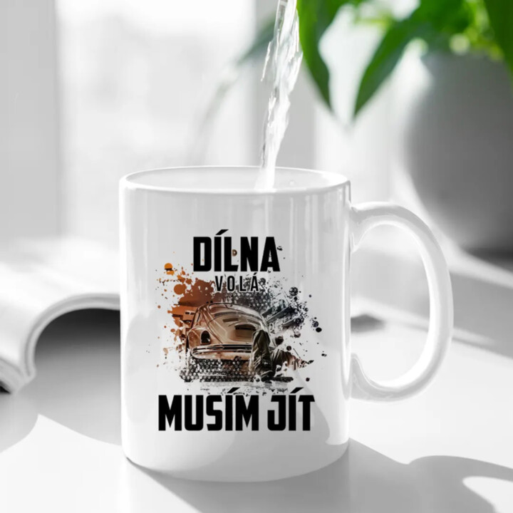 Dílna volá, musím jít - hrnek s potiskem