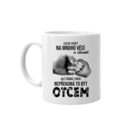 Jsem hrdý na mnoho věcí v životě - hrnek s potiskem