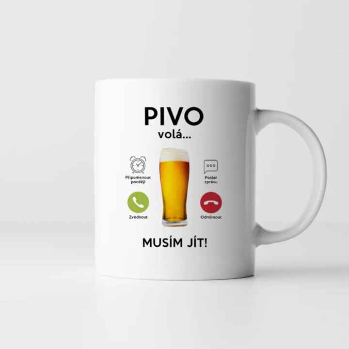 Pivo volá, musím jít - hrnek s potiskem