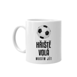 Hřiště volá - musím jít - hrnek s potiskem