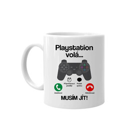 Playstation volá, musím jít - hrnek s potiskem