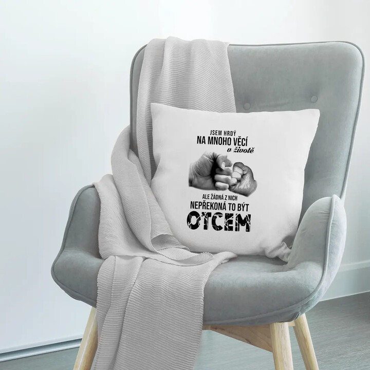 Jsem hrdý na mnoho věcí v životě - polštář s potiskem