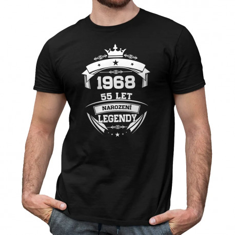 1968 Narození legendy 55 let - pánské tričko s potiskem