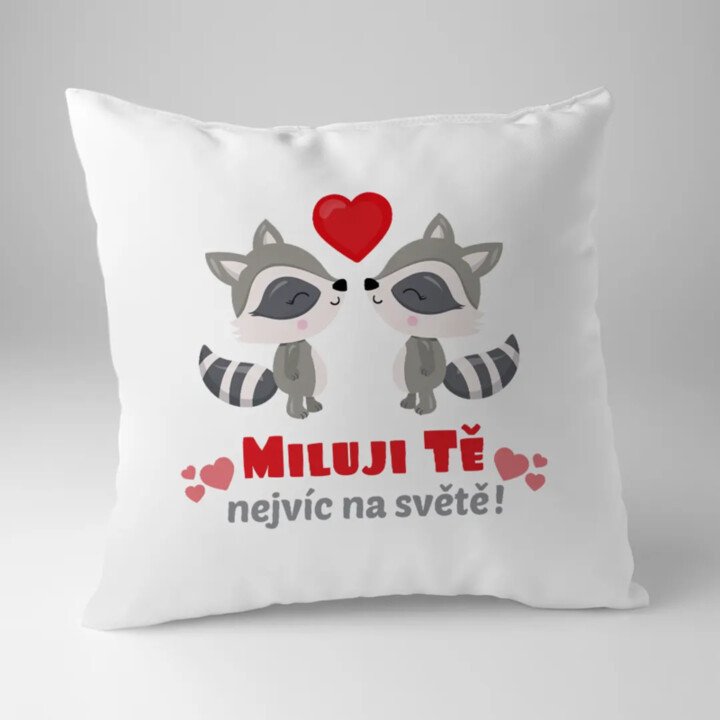 Miluji tě nejvíc na světě - polštář s potiskem