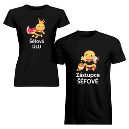 Set pro pár - Šéfová úlu / Zástupce šéfové - trička s potiskem