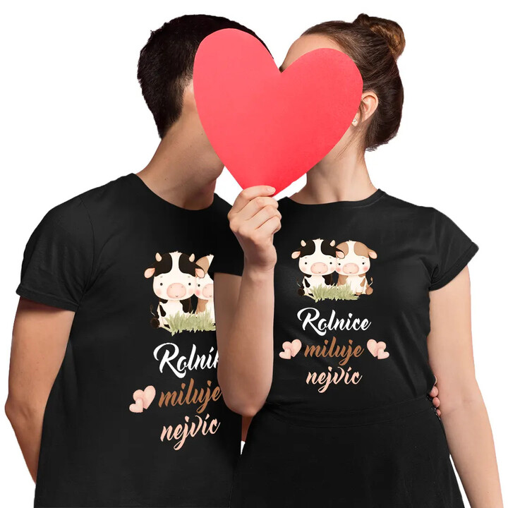 Set pro pár - Rolník (Rolnice) miluje nejvíc - trička s potiskem