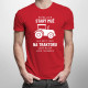 Možná jsem starý muž - na traktoru - pánské tričko s potiskem