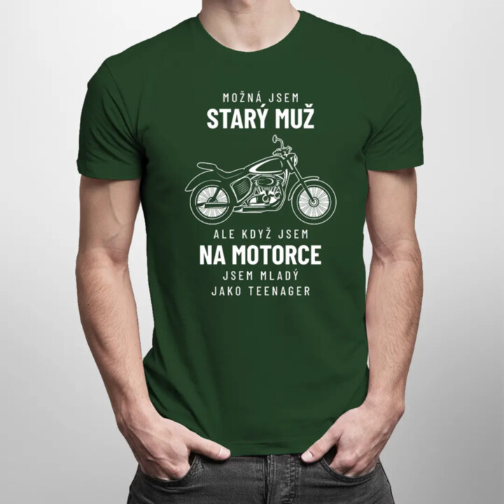 Možná jsem starý muž - na motorce - pánské tričko s potiskem