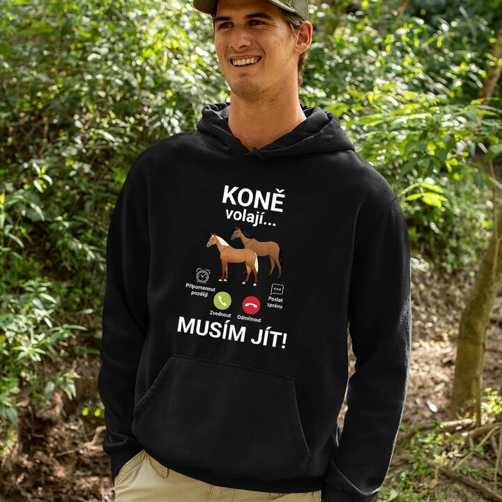 Koně volají - musím jít - pánská mikina s potiskem