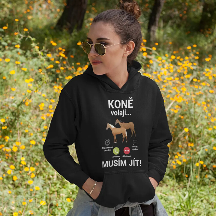 Koně volají - musím jít - dámská mikina s potiskem