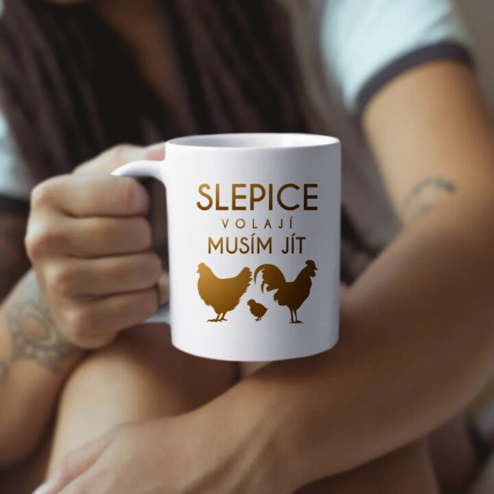 Slepice volají, musím jít verze 2 - hrnek s potiskem