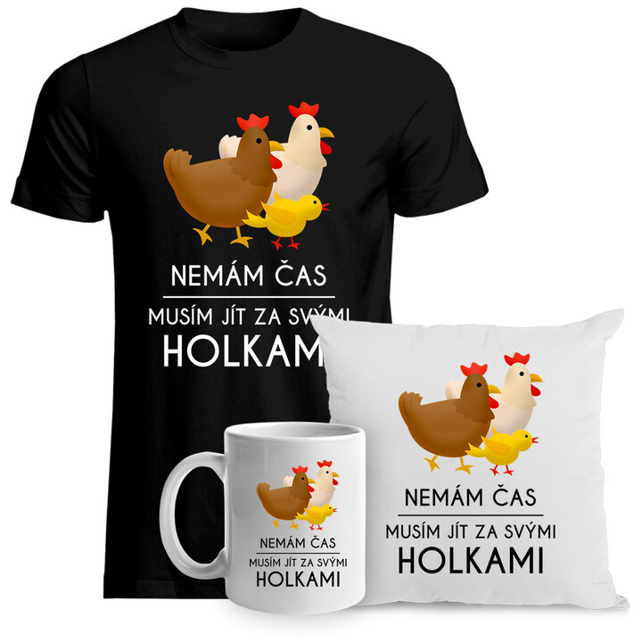 Komplet pro chovatele slepic - Musím jít za svými holkami - trička, hrnek a polštář s potiskem