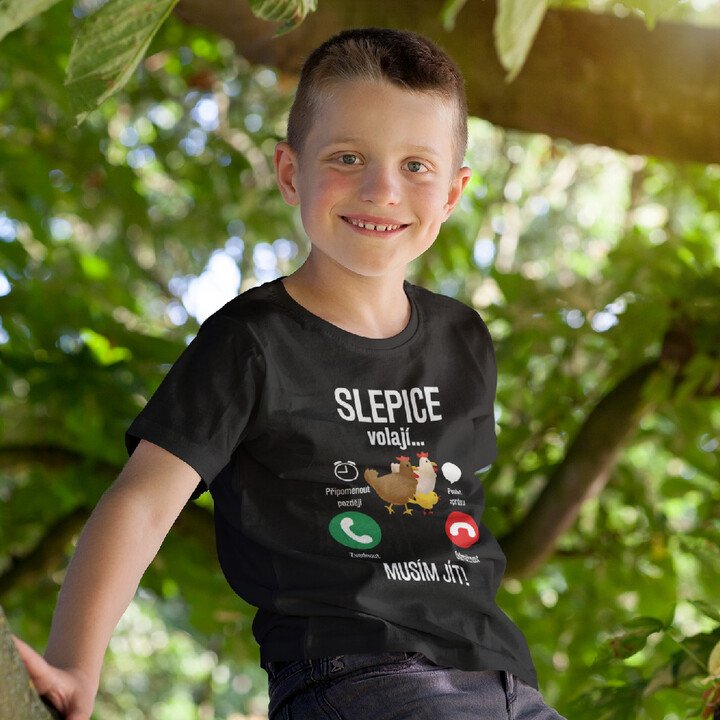 Slepice volají, musím jít - dětské tričko s potiskem