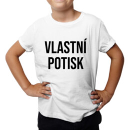 Tričko pro děti  s vlastním potiskem oboustranným