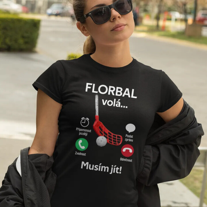 Florbal volá, musím jít - dámské tričko s potiskem
